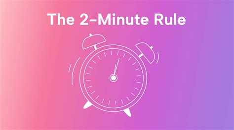 2-Minute Rule
