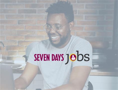 7 Day Jobs Near Me