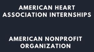 American Heart Association Internships
