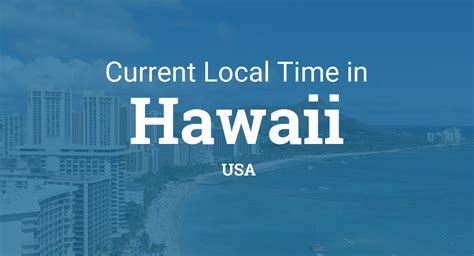 Hawaii Current Time Right Now