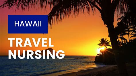 Hawaii Travel Nursing