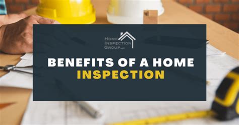 Home Inspector Benefits