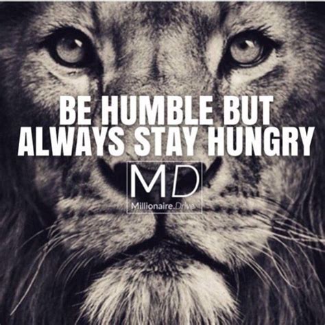 Humble and Hungry