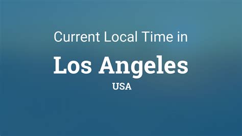 Los Angeles Current Time