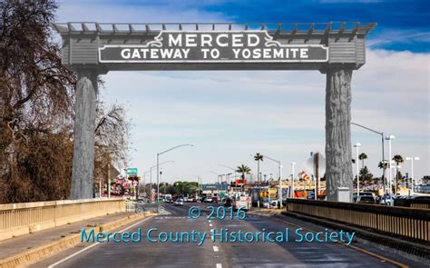 Merced Ca Gateway To Yosemite