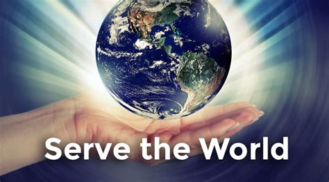 Serving the World