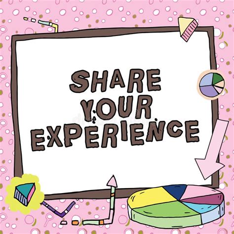 Share Your Experiences