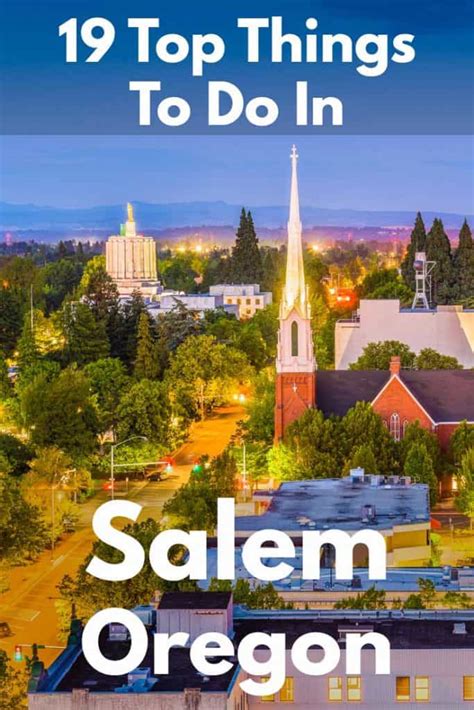 Things to Do in Salem Oregon