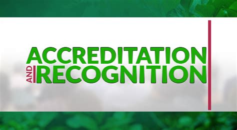 Accreditation and Recognition