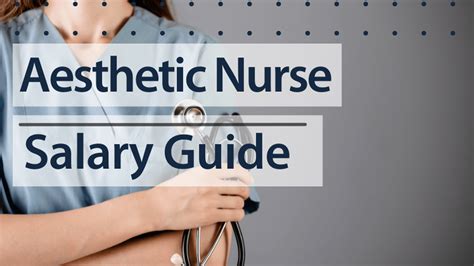 Aesthetic Nurse Salary