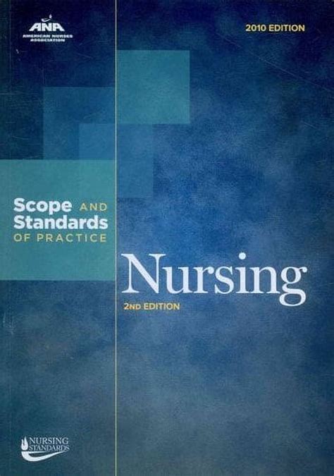 ANA Scope and Standards of Nursing Practice