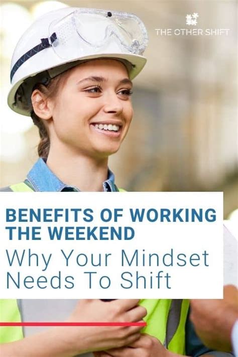 Benefits of weekend work opportunities