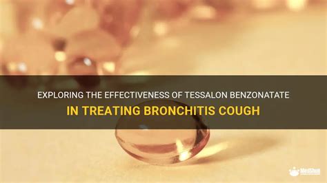 Benzonatate uses and benefits for cough relief