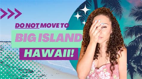 Moving to Big Island Hawaii