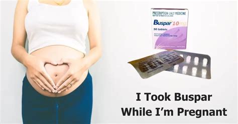 Buspar and Pregnancy