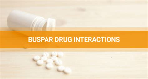 Buspar Interactions