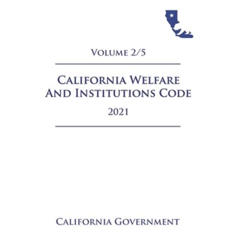 California Welfare and Institutions Code