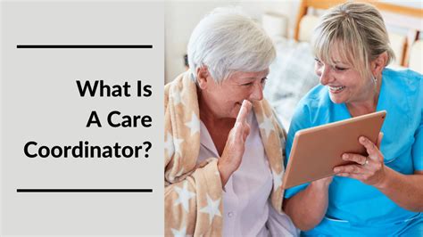 Care Coordinator Role