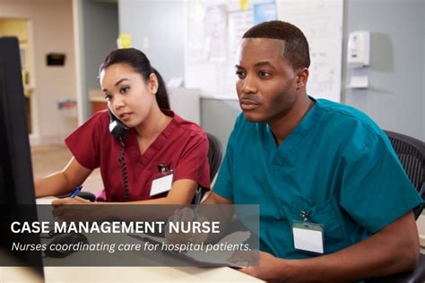 Case management nurse working with a patient
