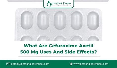 Cefuroxime Axetil Side Effects