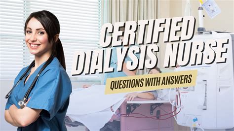 Certified Dialysis Nurse
