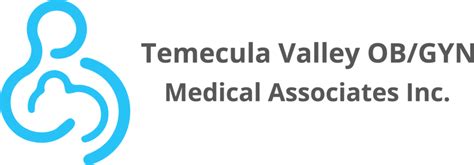 Choose Temecula Valley Ob Gyn