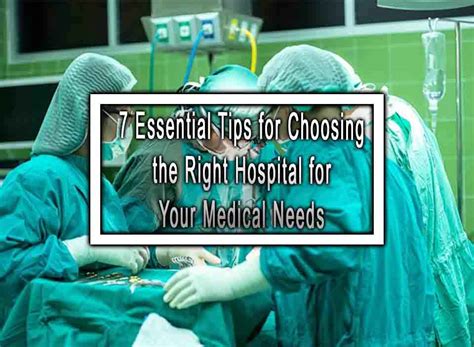 Choosing the Right Hospital