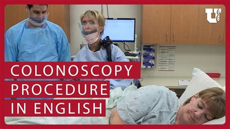 Colonoscopy procedure