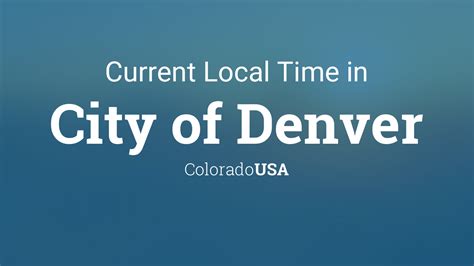 Current Time Denver