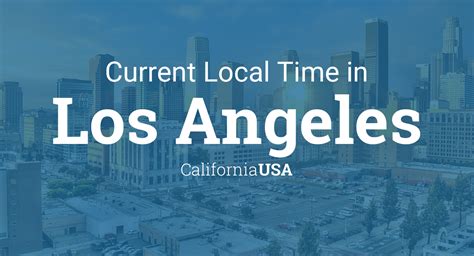Current Time in LA