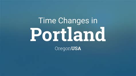 Daylight Saving Time in Portland Oregon