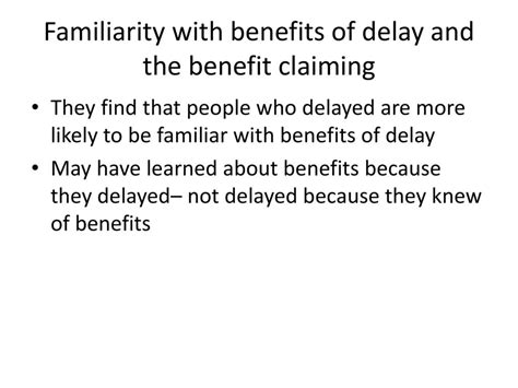 Delay Claiming Benefits
