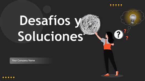 Desafíos y soluciones