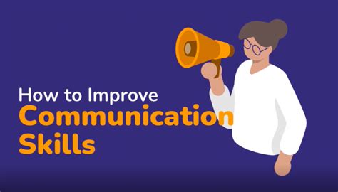 Developing Excellent Communication Skills