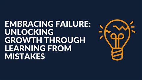 Embracing failure