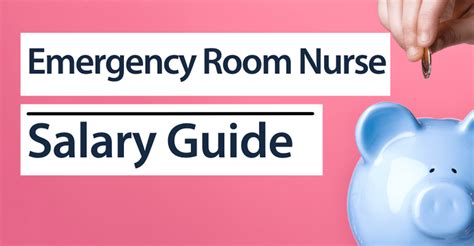 Emergency Room Nurse Salary by State