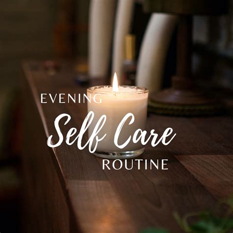Evening Self-Care