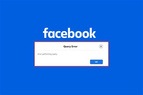 Facebook Error Performing Query