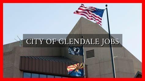 Glendale City Job Openings