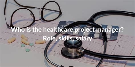 Healthcare Project Manager Skills
