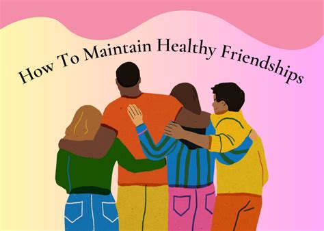 Healthy friendship tips