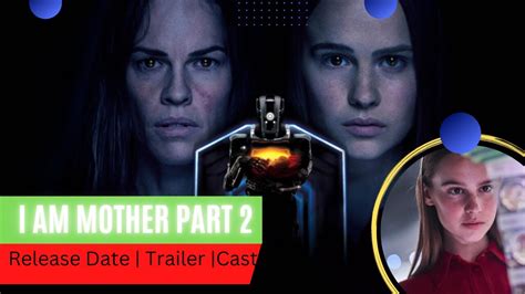 I Am Mother 2: Exploring The Netflix Sci-Fi Sequel