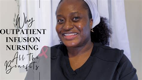 Infusion Nurse Benefits