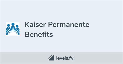 Kaiser Permanente Benefits and Perks