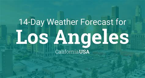 LA Weather 10-Day Forecast