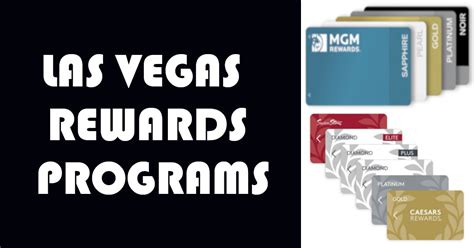 Las Vegas Rewards Programs