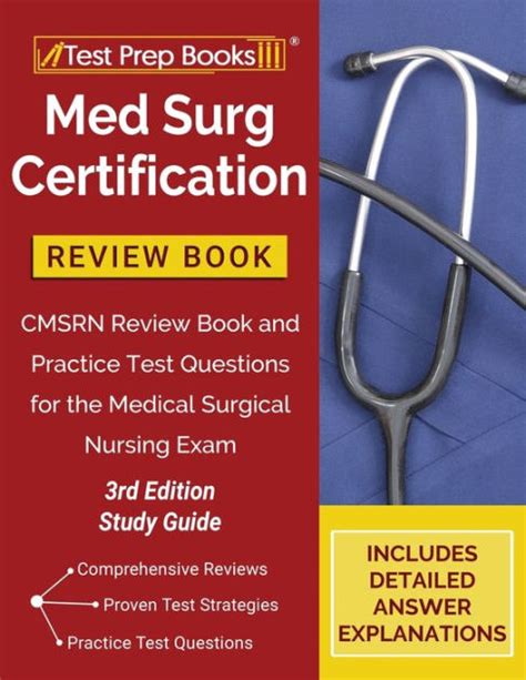 Med Surg Nurse Certification Exam Prep