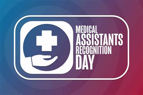 Medical Assistant Day 2024 Benefits