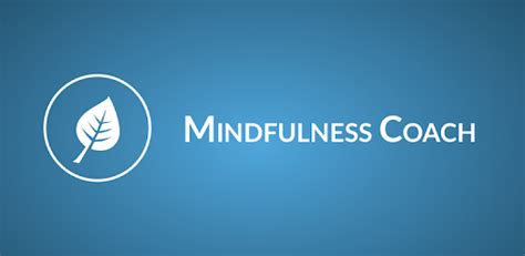 Mindfulness Coach