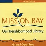 Mission Bay Branch Program